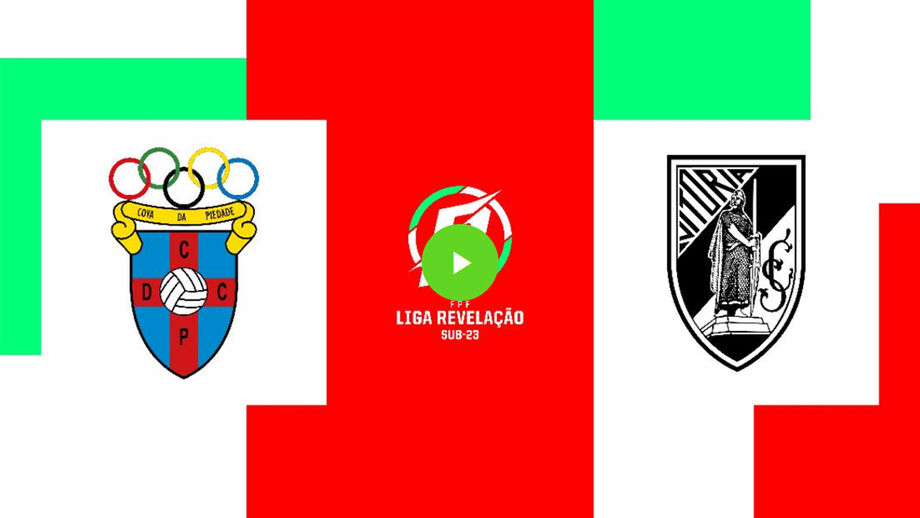 Cova da Piedade-V. Guimarães, transmissão em direto