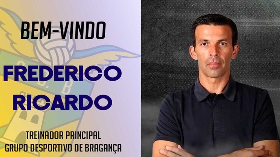 Frederico Ricardo é o novo treinador do Bragança
