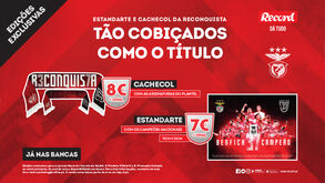 Estandarte e Cachecol da Reconquista Benfiquista