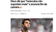 Abandono de Deco teve eco no "país irmão"