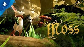 Moss: Ganhámos uma nova amiga