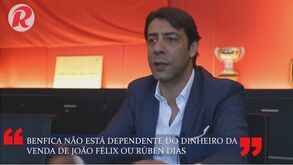 Rui Costa e o mercado: «Não estamos preocupados com o dinheiro das transferências de Félix ou Rúben Dias»