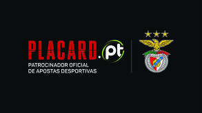 Placard.pt é o novo Patrocinador Oficial de Apostas Desportivas do Benfica 
