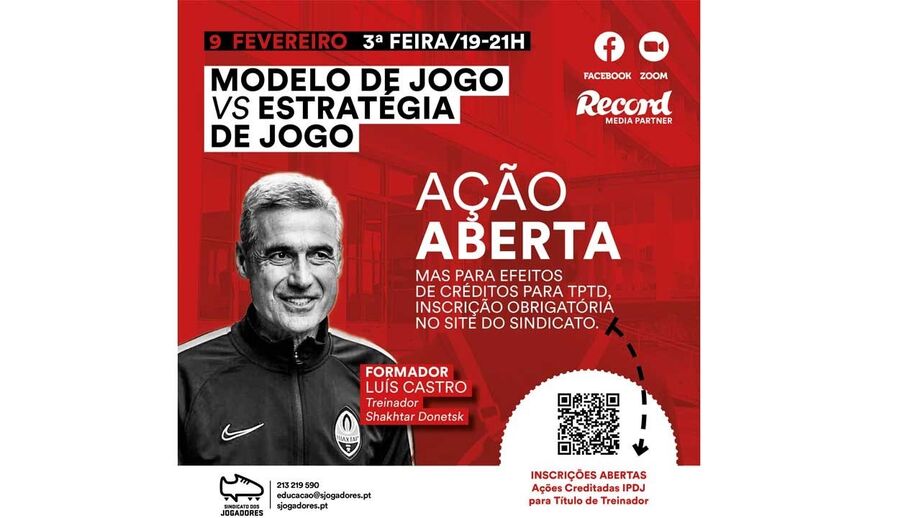 Transmissão do webinar 'Modelo de Jogo vs. Estratégia de Jogo’, com Luís Castro, treinador do Shakhtar