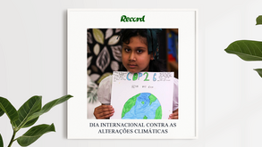 Dossier ‘Alterações Climáticas’: Hoje é dia começar a fazer a diferença