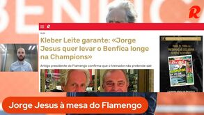 Jorge Jesus, o Benfica e o Flamengo: o peso da Champions no processo