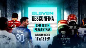 Canais Eleven vão ter sinal aberto durante o fim de semana