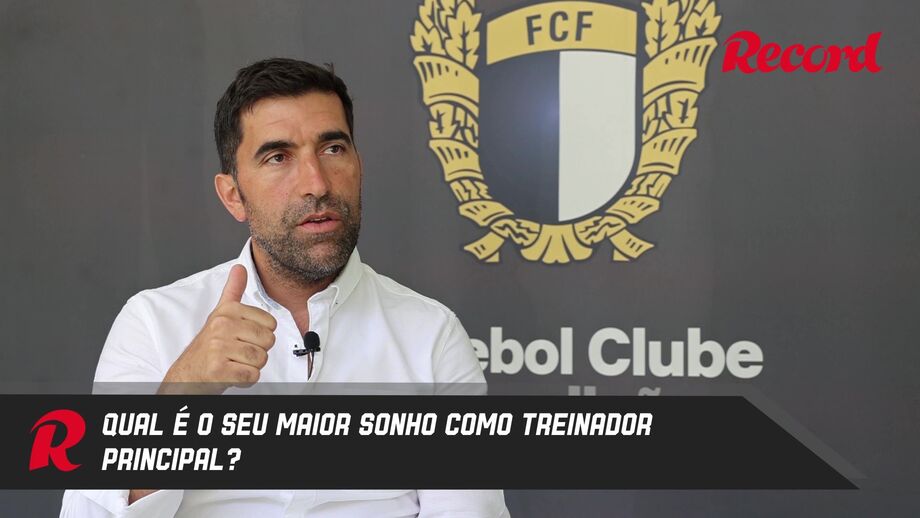 Treinador do Famalicão mostra ambição