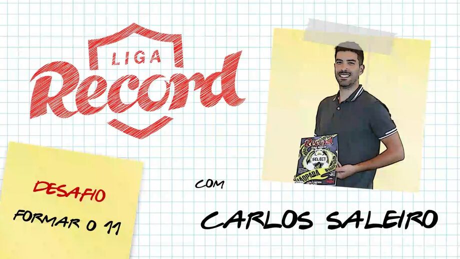 Saleiro aposta forte na Liga Record: Voz da experiência quer a Champions