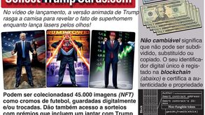 Donald Trump lanças cromos... NFT