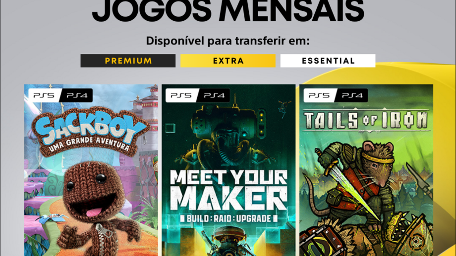 Meet Your Maker, Sackboy: Uma Grande Aventura e Tails of Iron são