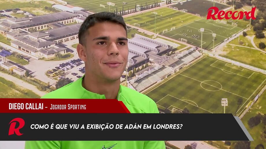 Guarda-redes do Sporting em entrevista a Record