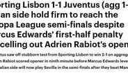 'Daily Mail': 'Italianos mantém-se firmes para chegar às meias da Liga Europa, apesar do penálti de Marcus Edwards na primeira parte cancelar o primeiro golo de Adrien Rabiot'