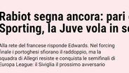 'Gazzetta dello Sport': 'Rabiot volta a marcar: empate com o Sporting, Juve voa para as meias-finais'