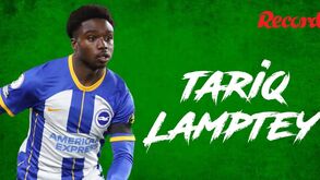 Alvo leonino para a direita: Lamptey visto à lupa