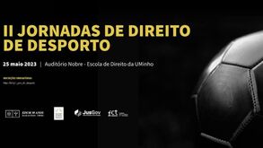 Arrancam amanhã as 'II Jornadas de Direito de Desporto'