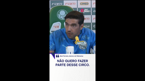 Abel Ferreira pede respeito e visa imprensa brasileira: «Não quero fazer parte desse circo»