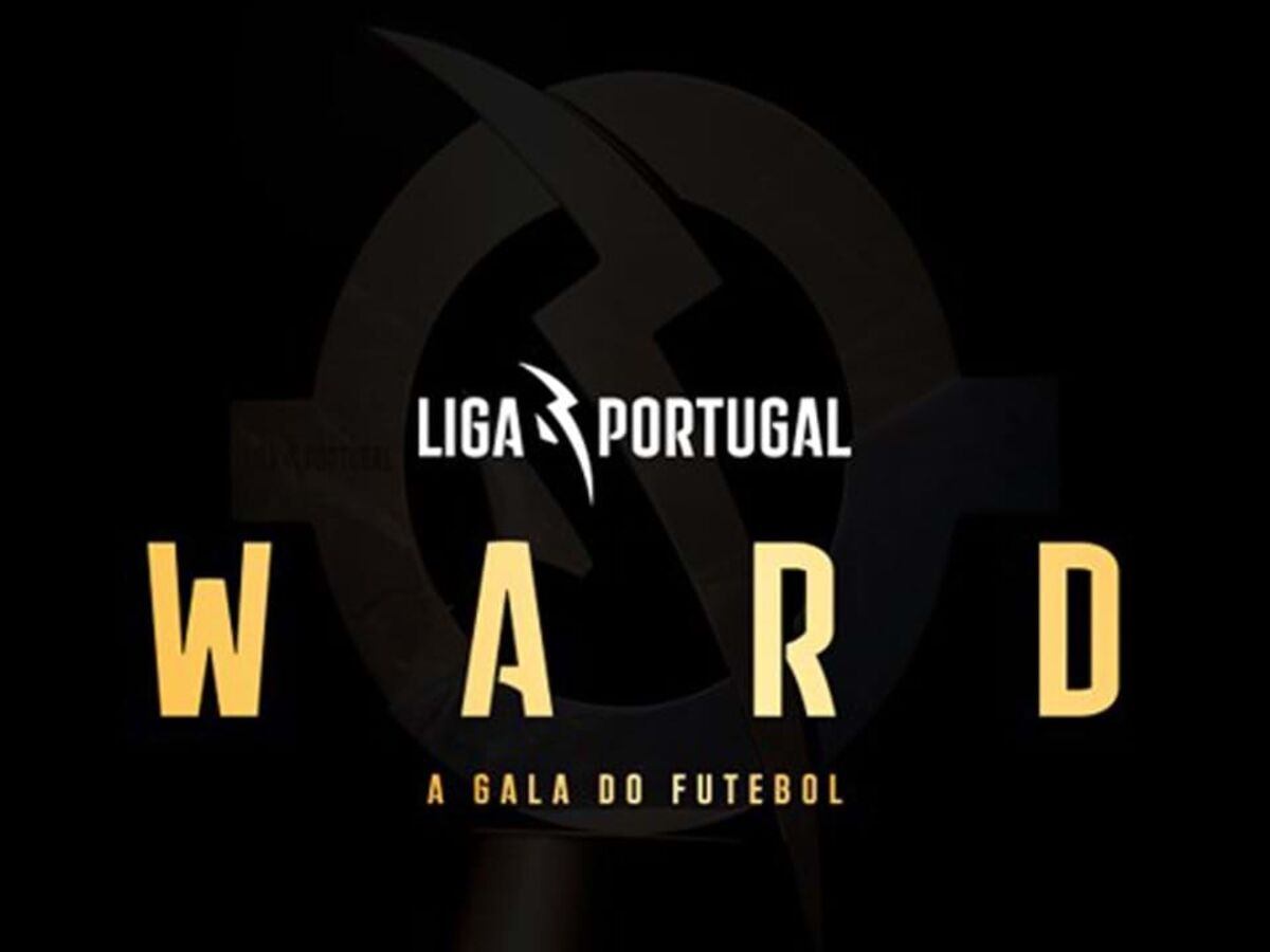 Liga Portugal Awards a 7 de setembro - Futebol Nacional - Jornal Record