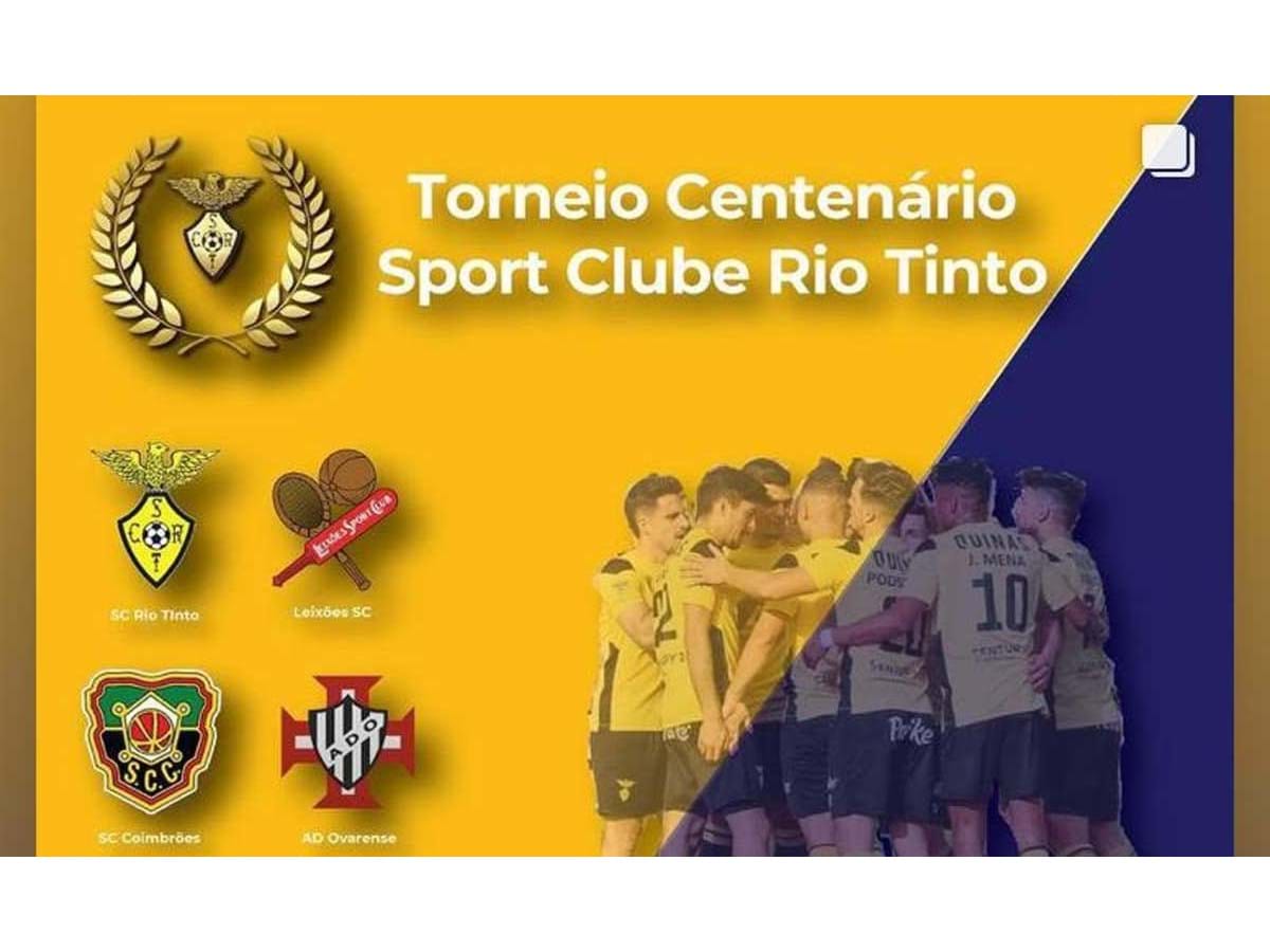 Sport Clube Rio Tinto comemora 100 anos e organiza torneio 