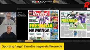 Mercado Record: Sporting negoceia Fresneda, Benfica trava saída de Florentino e Moutinho agrada a Conceição