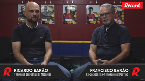 O conselho de Francisco Barão para o filho: «Tens de falar com o Rúben Amorim para ver se ele traz os juvenis ou os juniores»