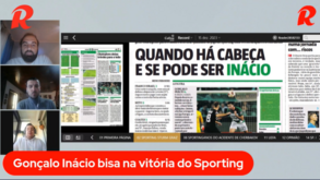 Manhã Record: Sporting afina mira para o FC Porto, Pepe em gestão e Kökçü desconfortável