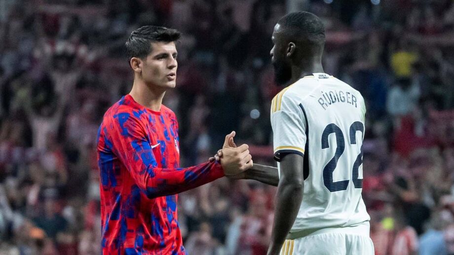 Morata e Rüdiger, ex-colegas no Chelsea e adversários no dérbi de Madrid