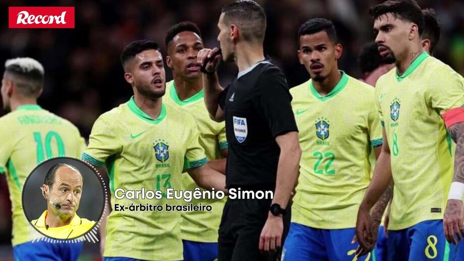 Carlos Eugênio Simon, ex-árbitro brasileiro, analisa atuação do português no Espanha-Brasil»