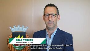 Boaz Toshav, novo presidente da SAD do Rio Ave: «Não queremos fazer revoluções»