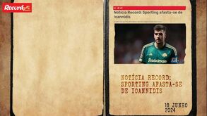 Ioannidis longe do Sporting: os episódios da novela de uma (tentativa) de contratação