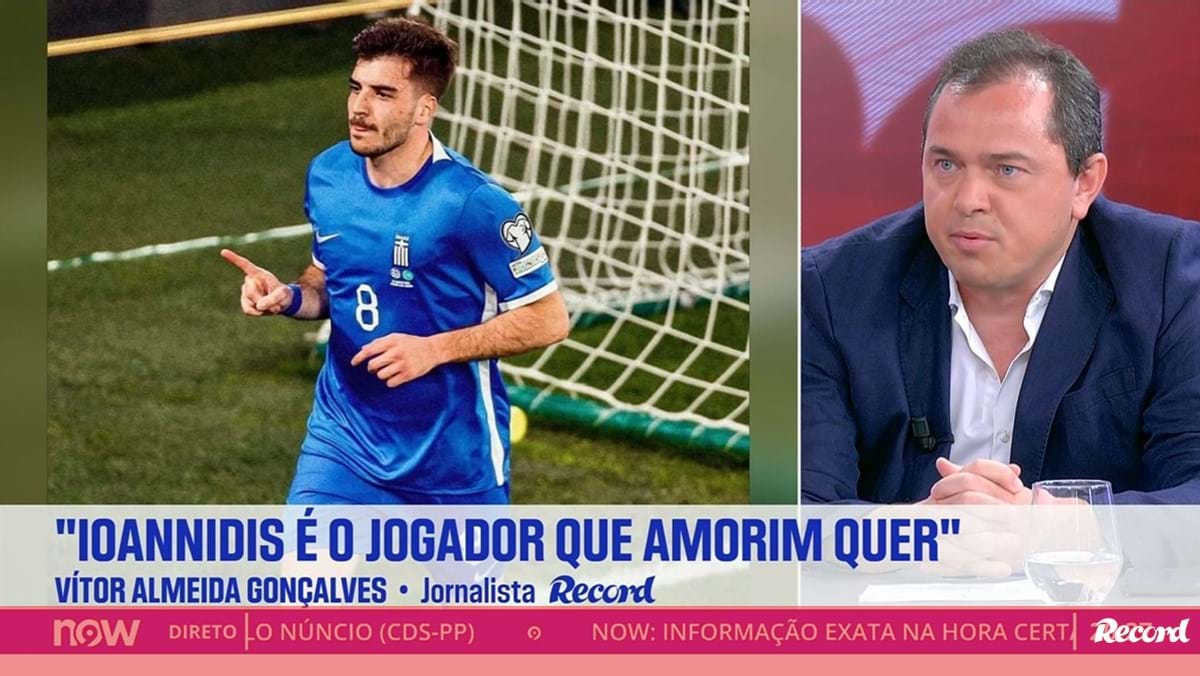 «Ioannidis é o avançado que Amorim quer, mas o Sporting está a jogar noutros tabuleiros»