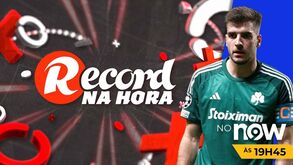 'Record na Hora' de hoje: o que se passa no negócio Ioannidis, Di María, João Neves e Conceição