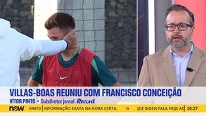 Reunião entre Villas-Boas e Francisco Conceição: Vítor Pinto revela detalhes da conversa