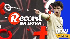 'Record na Hora' de hoje: João Félix resolvido e os planos de Sporting e Benfica