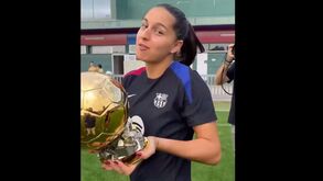 Bola de Ouro de Aitana Bonmatí passou pelas mãos de Kika Nazareth: «Ai, que eu fico nervosa!»