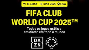 DAZN vai transmitir todos os jogos do Mundial de Clubes em sinal aberto