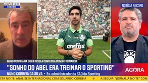 «Abel Ferreira disse-me que o sonho dele era treinar o Sporting»