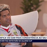 Abel Xavier faz antevisão da Allianz Cup: «O Benfica vai tentar dar mais consistência ao seu jogo»