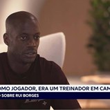 Edinho recorda etapa com Rui Borges: «Já como jogador era um treinador em campo»