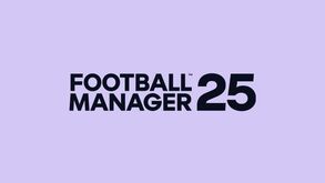 Lançamento do Football Manager 2025 cancelado