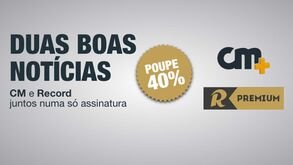 Poupe 40% com uma assinatura conjunta Record Premium e CM+