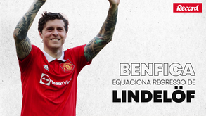 Regresso de Lindelöf é objetivo do Benfica para o verão