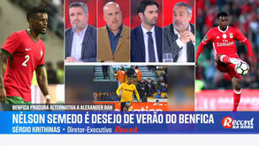 «Nélson Semedo e o Benfica é o casamento perfeito e vai mesmo acontecer»