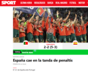 Sport - Espanha perde nos penáltis