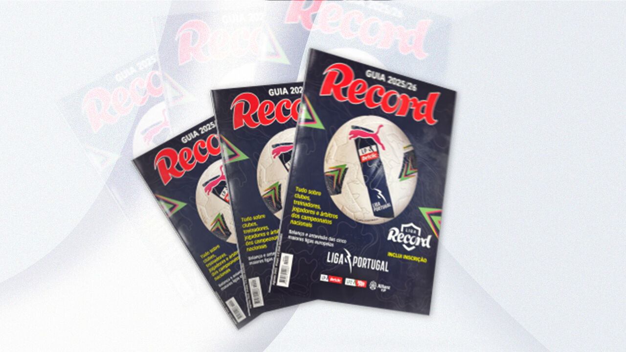 Guia Record 2025/26 com tudo sobre clubes, jogadores e árbitros da Liga Portugal