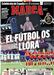 A capa da 'Marca' - O futebol chora por eles
