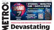A capa do 'Metro' - Tragédia devastadora
