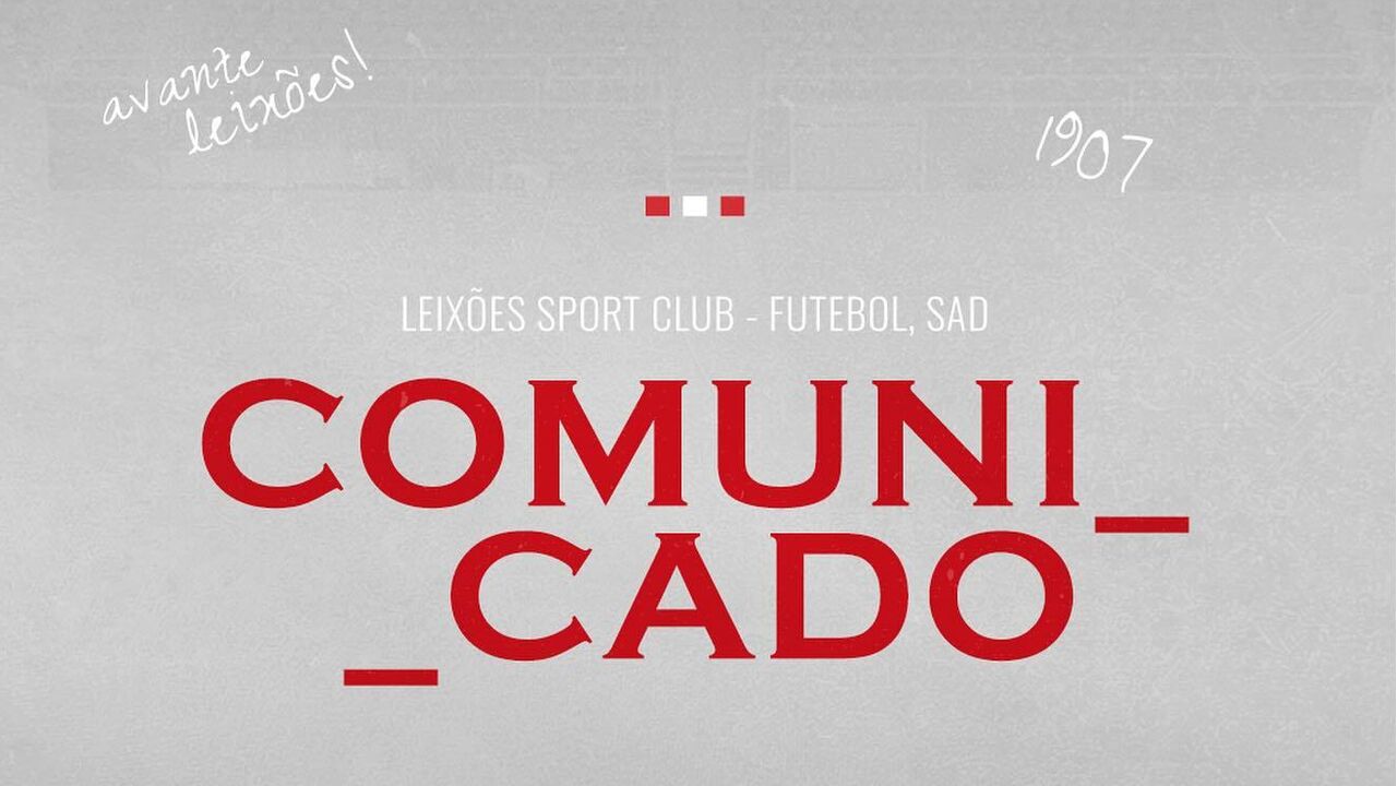 Leixões Sport Club anuncia comunicado sobre a equipa B