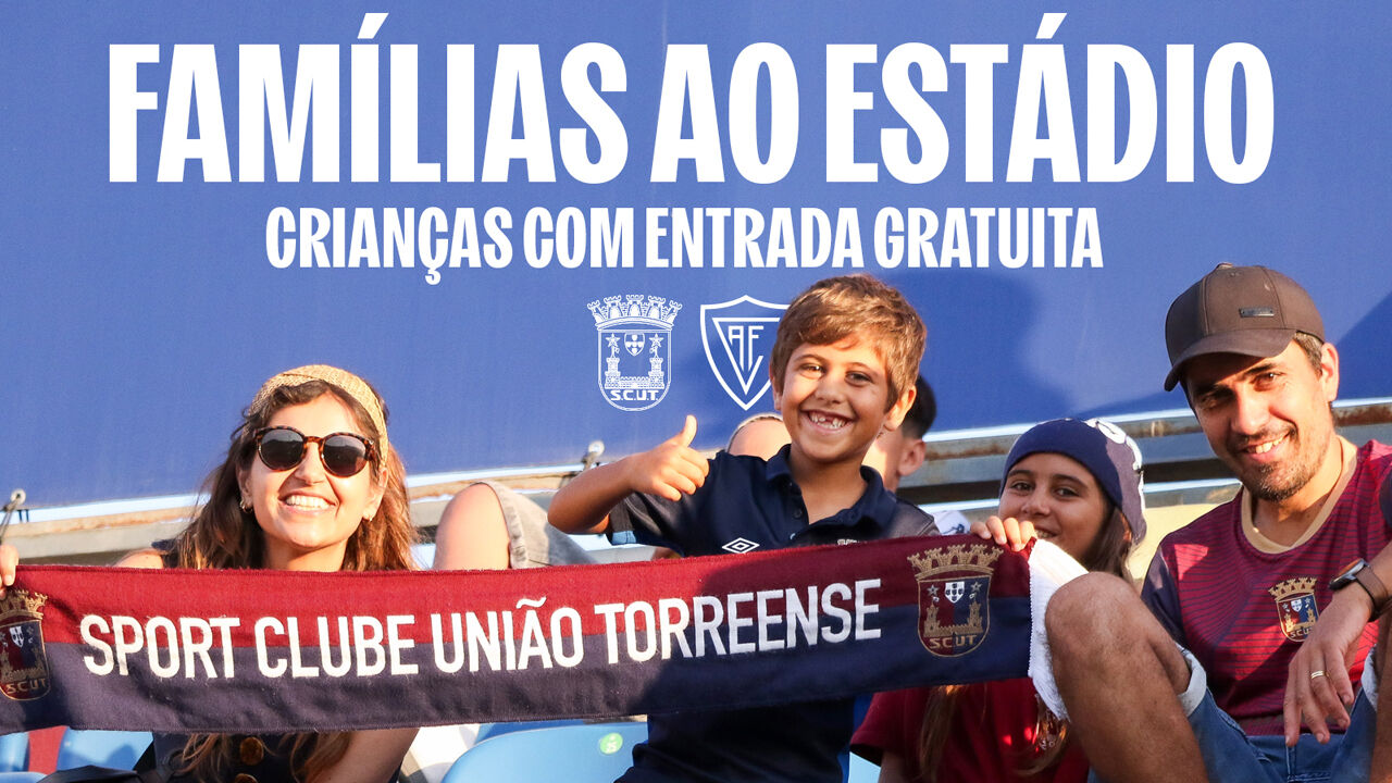 Torreense lança campanha 'Famílias ao Estádio'