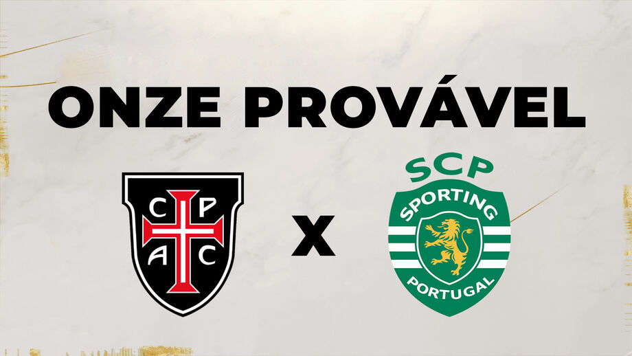 Jogo com o Casa Pia está agendado para esta sexta-feira 